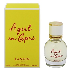 ランバン ア ガール イン カプリ EDT・SP 30ml 香水 フレグランス A GIRL IN CAPRI LANVIN 新品 未使用