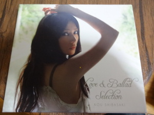 柴咲コウ★Love&Ballad Selection★DVD付CD