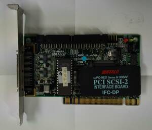 BUFFALO バッファロー IFC-DP SCSI-2 PCIバス用 SCSIボード DOS/V/PC-9821シリーズ用
