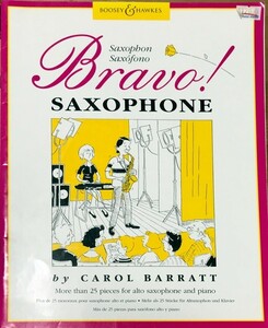 キャロル・バラット ブラボー！ (アルトサックス+ピアノ) 輸入楽譜 Carol Barratt Bravo! Saxophone 洋書