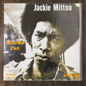 Jackie Mittoo Macka Fat