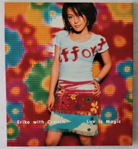 CD「Eriko with Crunch　Luv is Magic(ラヴ・イズ・マジック)　トイズファクトリー」中古 イシカワ