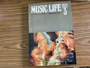 music Life　ミュージック・ライフ 1972年昭和47年3月号 特報・CCR来日の詳報/MC
