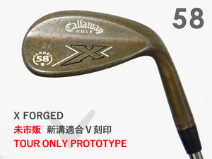 【8.5 美品】PGAツアー支給品 Callaway X FORGED RAW ウェッジ 58度 新溝V刻印 ツアーIDバンド4B PROJECT X 7.0 TOUR ONLY プロトタイプ