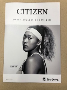 SU CITIZEN 2018-2019 WATCH COLLECTION シチズン 腕時計カタログ 大坂なおみ 北川景子 総合パンフレット 即決有 送料無料 