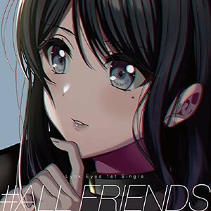 #ALL FRIENDS 通常盤Bver. CD Lynx Eyes 送料無料 1円スタート D4DJ(グルミク)