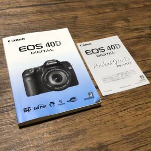 Canon キャノン EOS 40D デジタル一眼レフカメラ 取扱説明書 [送料無料] マニュアル 使用説明書 取説 #M1072