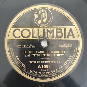 SP/ GUIDO DEIRO / IN THE LAND OF HARMONY STOP!STOP!STOP! / DILL PICKLES RAG / US盤 COLUMBIA A1051 40206