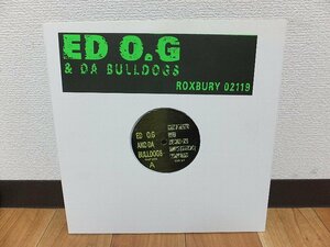 ED O.G & DA BULLDOGS/ROXBURY 02119/UNOFFICIAL/STREET OF GETTO/HIP HOP LP/1993