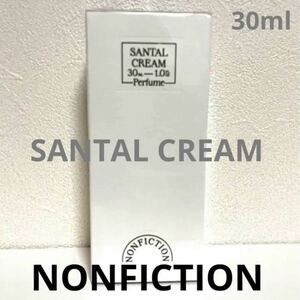 NONFICTION 香水 サンタルクリーム 30ml ノンフィクション