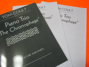 輸入楽譜　ピアノトリオ　Piano Trio - the Chronophage　トム・コールト　別冊のチェロ　ヴァイオリンのパート譜付き