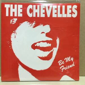THE CHEVELLES / Be My Friend 1990 Zero Hour Zero 002 レッドヴィニール盤 powerpop パンク天国 ガレージパンク ギターポップ
