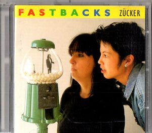 Fastbacks /９３年/オルタナ、パンク、ガレージ