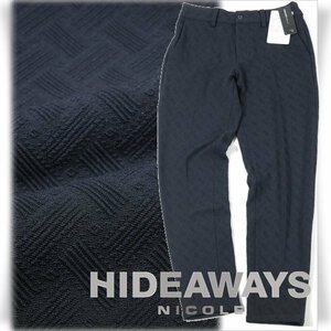 新品1円～★定価1.2万 HIDEAWAYS NICOLE ハイダウェイ ニコル メンズ ブリスタージャカードパンツ 44 S ストレッチ ネイビー ◆9423◆