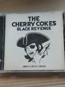 中古CD　THE CHERRY COKES BLACK REVENGE