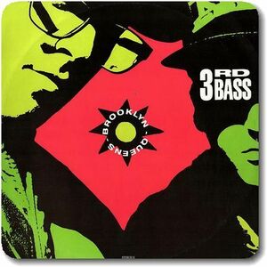 【○16】3rd Bass/Brooklyn-Queens/12