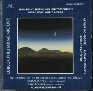 [トロンボーンCD] Dany Bonvin - Casterede: Concertino for Trp, Trb & Orch. (Desire. Hope. World Affairs) Guido Segers SACD Hybrid