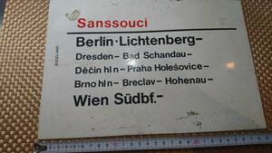 古い ドイツ鉄道 行先表示板 / ウィーン ～ ベルリン リヒテンベルク / Sanssouci サンスーシ 行先版