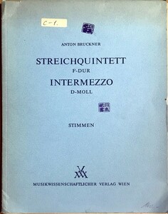 ブルックナー 弦楽五重奏曲/間奏曲 (ヴァイオリン2本,ヴィオラ2本,チェロ) 輸入楽譜 Bruckner Streichquintett/Intermezzo 洋書