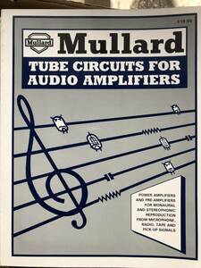 「Mullard」Tube Circuits for Audio Amplifiers 英文全136頁