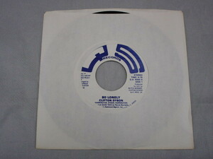 【SOUL ７”】CLIFTON DYSON / SO LONELY、I