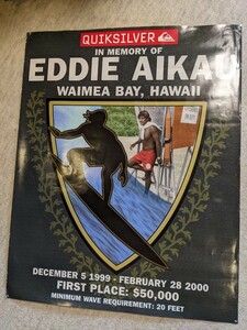 QUIKSILVER　クイックシルバー　エディアイカウ　ワイメアベイ　ハワイ　大会ポスター　30 24インチ　USA 1999-2000 レア大ポスター