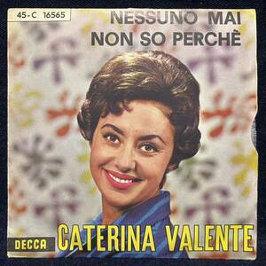 ◆イタリア盤EP/CATERINA VALENTE/NESSUNO MAI/NON SO PERCHE◆