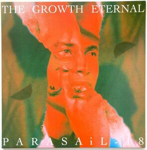世界限定300枚!! 名盤【LP】The Growth Eternal / PARASAiL - 18 ■2022年■Leaving Records■レフトフィールドR&B、アンビエントR&B