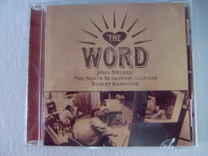 The Word - Featuring John Medeski ジョン・メデスキ - Robert Randolph ロバート・ランドルフ - North Mississippi Allstars