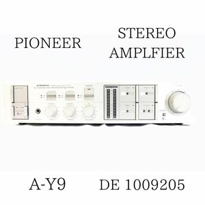 PIONEER パイオニア STEREO AMPLFIER A-Y9 プリメインアンプ DE 1009205 020HZBBG29