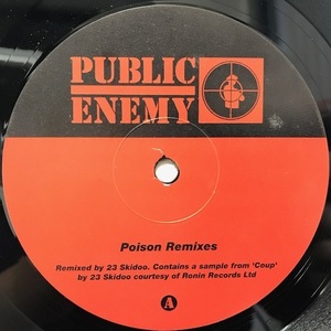 PUBLIC ENEMY / POISON REMIXES