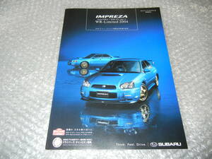 ☆インプレッサ　セダン　WR-リミテッド　IMPREZA Sedan　WRX STi specC WR-Limited 2004　2004年6月　カタログ
