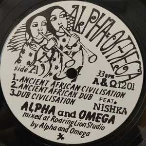 Alpha & Omega Feat. Nishka - The Disciples / Ancient African Civilisation　[Alpha & Omega Records - A&Ω1201]