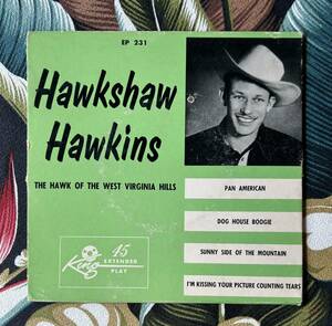 HAWKSHAW HAWKINS 7ep KING-231 DOG HOUSE BOOGIE Hillbilly ロカビリー