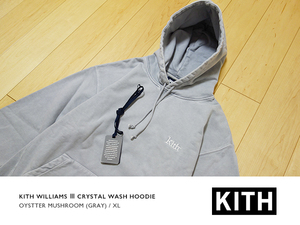 ◆ 美中古 KITH XL WILLIAMS III CRYSTAL WASH HOODIE GARY ◆ キス フーディー パーカー グレー 灰 grey 国内正規 TOKYO 古着加工