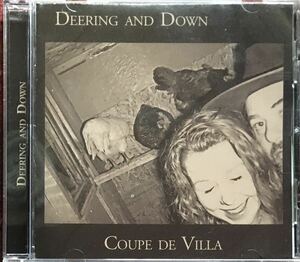 Deering And Down[Coupe De Villa]ニューオリンズ/ブルースロック/ルーツロック/スワンプ/パブロック/ バーバンド