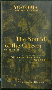 H00020927/VHSビデオ/ヨーヨー・マ「The Sound Of The Carceri Suite No2」