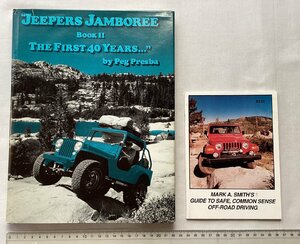 ★[A53049・特価洋書 JEEPERS JAMBOREE BOOK Ⅱ ] THE FIRST 40 YEARS...。落札品は毎週金曜日発送。 ★