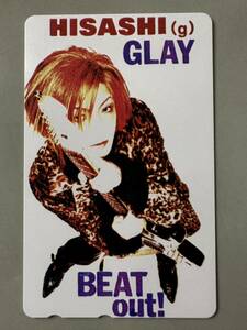 GLAY HISASHI ヒサシ　テレカ　テレホンカード　TERU TAKURO HISASHI JIRO 50度　グレイ