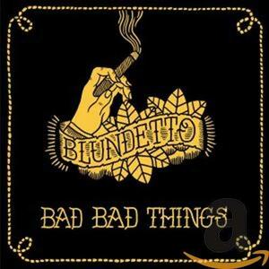 Bad Bad Things(中古品)