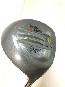 A1175　Taylor Made　テーラーメイド　ゴルフクラブ　V MID Raylor 15°　LOFT　フェアウェイウッド　スポーツ　レジャー