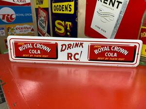 VINATGE "ROYAL CROWN COLA" METAL ADVERTISING SIGN, (13.75"x 3") HARD TO FIND 海外 即決