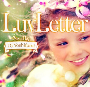 DJ YOSHIFUMI / LUV LETTER R&B MIX MIXCD★KOMORI KAORI MURO KIYO PAUL CELORY KENTA HIROKI