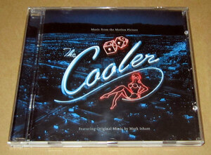 CD　ザ・クーラー　サウンドトラック●The Cooler●マーク・アイシャム/ウィリアム・H・メイシー/アレック・ボールドウィン