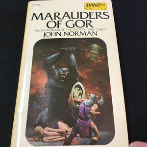 M5f-105 MARAUDERS OF GOR(ゴーの略奪者 タール・カボット・ジョン・ノーマルの物語の第9巻) 目次 2.カッサウ神殿‥25 その他 発行 