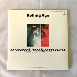 ♪♪♪　中村あゆみ　＆　THE MIDNIGHT KID　☆　Rolling　Age　☆　シングル　45RPM　＋＋＋