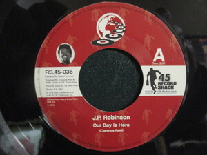 J.P.Robinson ： Our Day Is Here 7