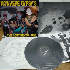 NM美盤 ポスター付LP/THE CONTINENTAL KIDS コンチネンタル・キッズ/NOWHERE GYPSY′S HARD CORE PUNK ROCK JAPANESE PUNK SS-005
