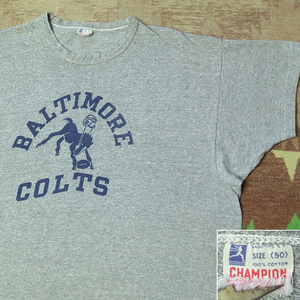 チャンピオン ランタグ 【BALTIMORE COLTS】 60s T-Shirt / 60年代 染み込みプリント Tシャツ フットボール カレッジ ビンテージ 50s70s