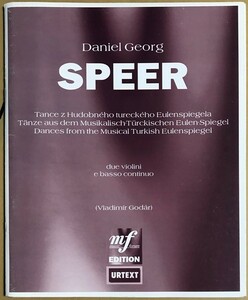ダニエル・シュペール ダンス「ミュージカル・ターキッシュ・オイレンシュピーゲル」より (ヴァイオリン二重奏+ピアノ) 輸入楽譜 Speer
